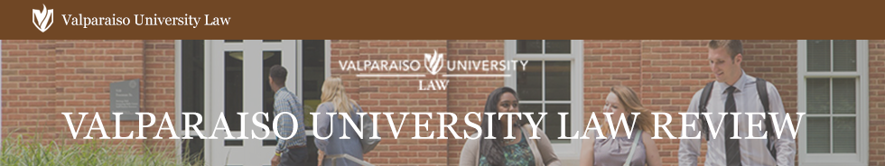 Valparaiso University Law Review