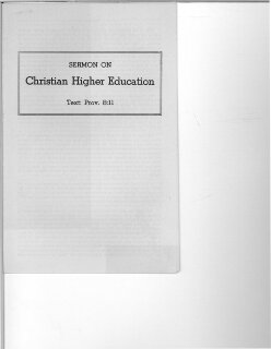 Sermon on Christian Higher Education: Proverbs 8:11, n.d.