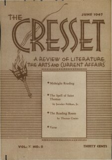 The Cresset (Vol. X, No. 8)