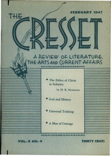 The Cresset (Vol. X, No. 4)