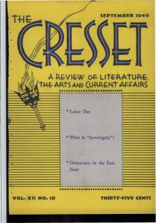 The Cresset (Vol. XII, No. 10)