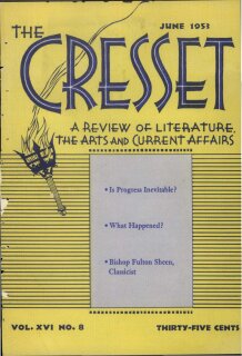 The Cresset (Vol. XVI, No. 8)
