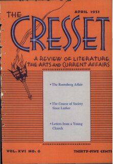 The Cresset (Vol. XVI, No. 6)