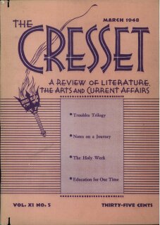 The Cresset (Vol. XI, No. 5)