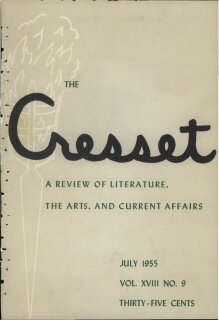 The Cresset (Vol. XVIII, No. 9)
