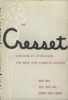 The Cresset (Vol. XVIII, No. 7)