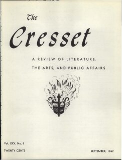 The Cresset (Vol. XXV, No. 9)