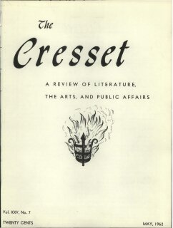 The Cresset (Vol. XXV, No. 7)