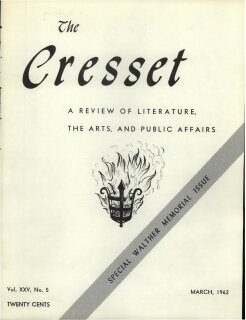 The Cresset (Vol. XXV, No. 5)