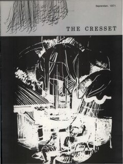 The Cresset (Vol. XXXIV, No. 9)