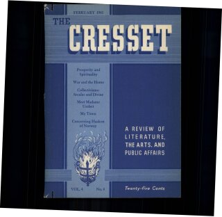 The Cresset (Vol. 4, No. 4)