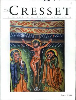 The Cresset (Vol. LXVI, No. 4, Easter)
