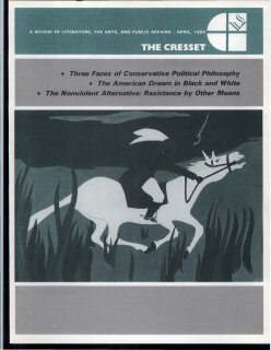 The Cresset (Vol. XLVII, No. 6)