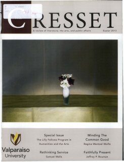 The Cresset (Vol. LXXVI, No. 4, Easter)