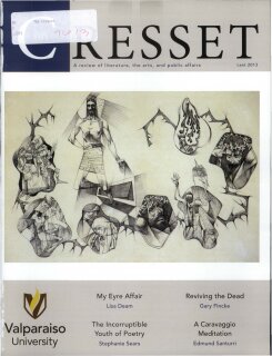 The Cresset (Vol. LXXVI, No. 3, Lent)