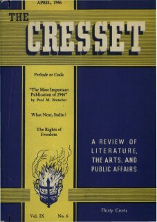 The Cresset (Vol. IX, No. 6)