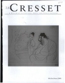 The Cresset (Vol. LXIV, No. 8, Michaelmas)