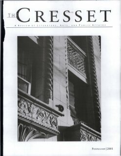 The Cresset (Vol. LXIV, No. 6, Pentecost)