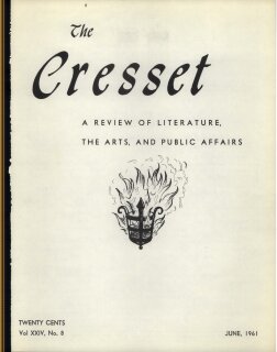 The Cresset (Vol. XXIV, No. 8)