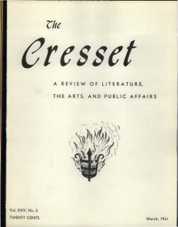 The Cresset (Vol. XXIV, No. 5)