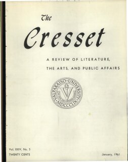 The Cresset (Vol. XXIV, No. 3)