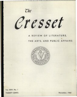 The Cresset (Vol. XXIV, No. 1)