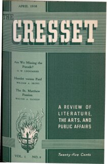 The Cresset (Vol. 1, No. 6)