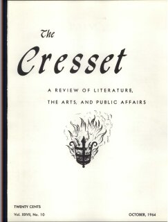The Cresset (Vol. XXVII, No. 10)