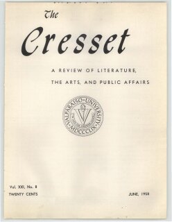 The Cresset (Vol. XXI, No. 8)