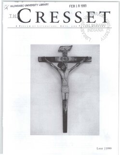 The Cresset (Vol. LXII, No. 4, Lent)