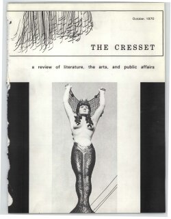 The Cresset (Vol. XXXIII, No. 10)