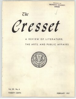 The Cresset (Vol. XX, No. 4)