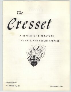 The Cresset (Vol. XXVIII [XXIX], No. 11 [1])