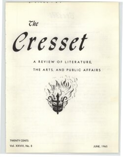 The Cresset (Vol. XXVIII, No. 8)