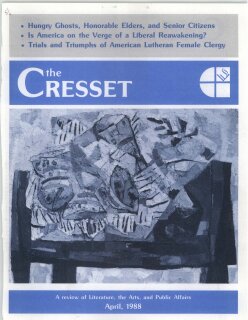 The Cresset (Vol. LI, No. 6)