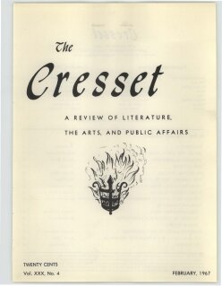 The Cresset (Vol. XXX, No. 4)