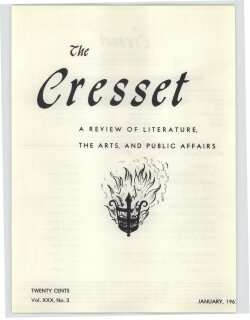 The Cresset (Vol. XXX, No. 3)