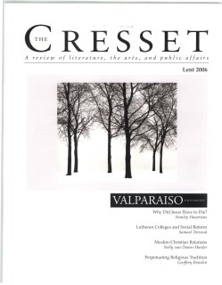The Cresset (Vol. LXIX, No. 3, Lent)