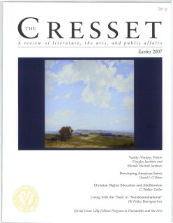 The Cresset (Vol. LXX, No. 4, Easter)