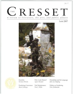 The Cresset (Vol. LXX, No. 3, Lent)
