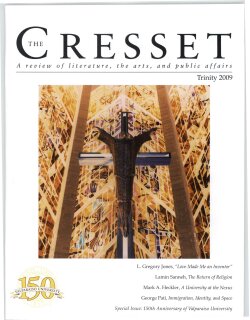 The Cresset (Vol. LXXII, No. 5, Trinity)