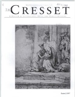 The Cresset (Vol. LX, No. 5, Easter)