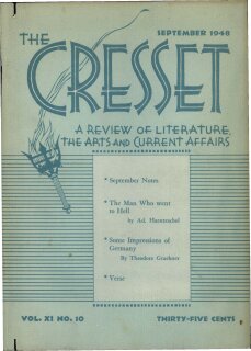 The Cresset (Vol. 11, No. 10)