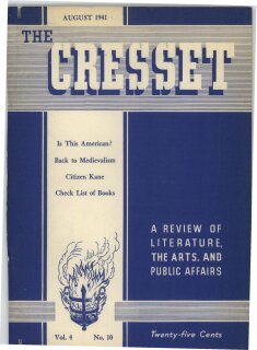 The Cresset (Vol. 4, No. 10)