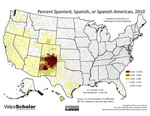 03.05 Percent Spaniard, Spanish, or Spanish American, 2010 by Jon T. Kilpinen